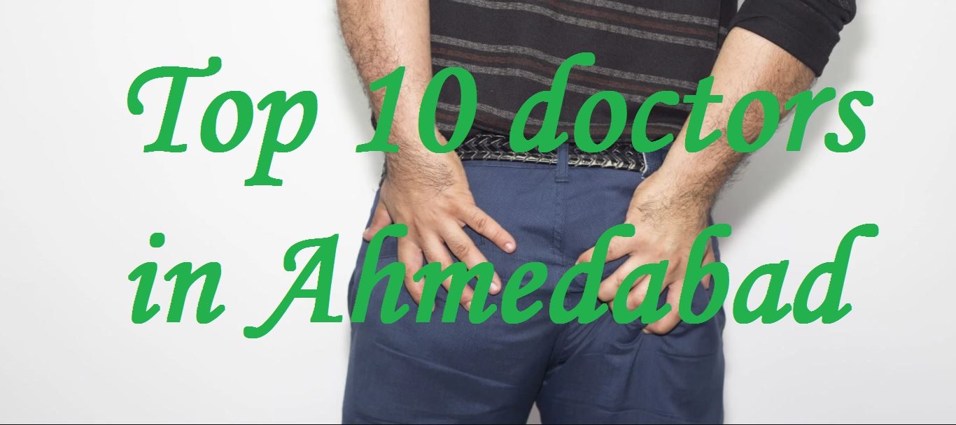 Piles doctor in Ahmedabad
